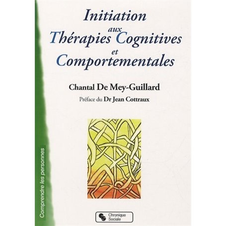 Initiation aux thérapies cognitives et comportementales TCC