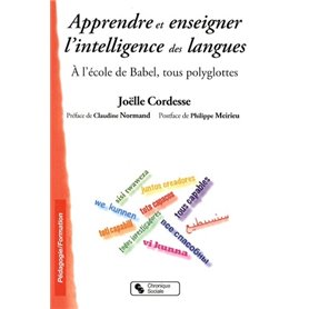 Apprendre et enseigner l'intelligence des langues à l'école de Babel, tous polyglottes