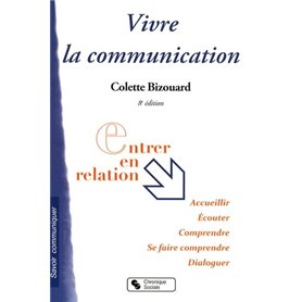 vivre la communication 8e edition