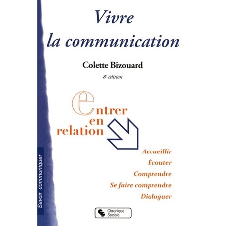 vivre la communication 8e edition