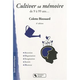 CULTIVER SA MEMOIRE 6E EDITION