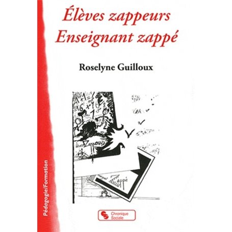 Élèves zappeurs, enseignant zappé