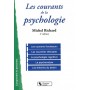 COURANTS DE LA PSYCHOLOGIE (LES) 4E EDITION