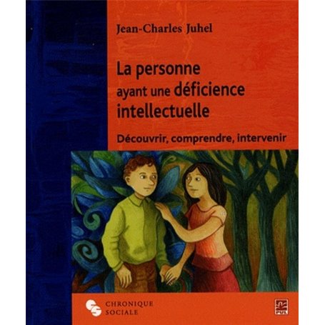 PERSONNE AYANT UNE DEFICIENCE INTELLECTUELLE (LA) 2ED