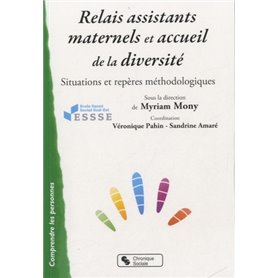 Relais assistants maternels et accueil de la diversité situations et repères méthodologiques