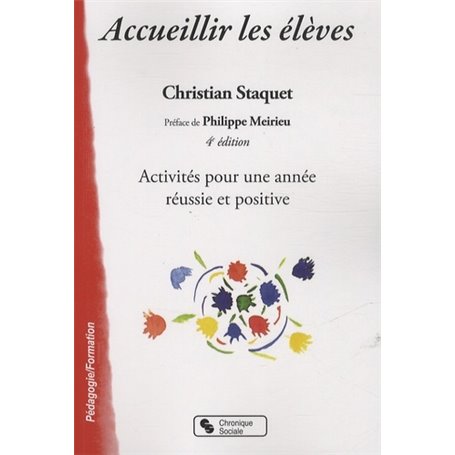 Accueillir les élèves activités pour une année réussie et positive