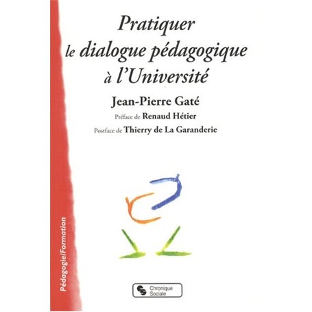 Pratiquer le dialogue pédagogique à l'université