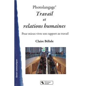 Photolangage® Travail et relations humaines