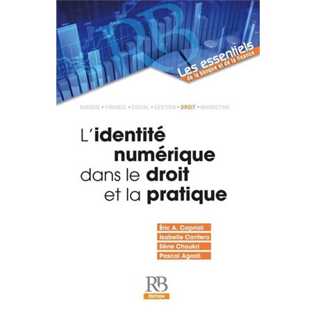 L'Identité numérique dans le droit et la pratique