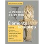 La pierre et son decor, tome 3