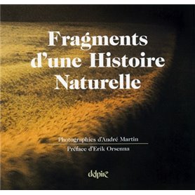 FRAGMENTS D'UNE HISTOIRE NATURELLE