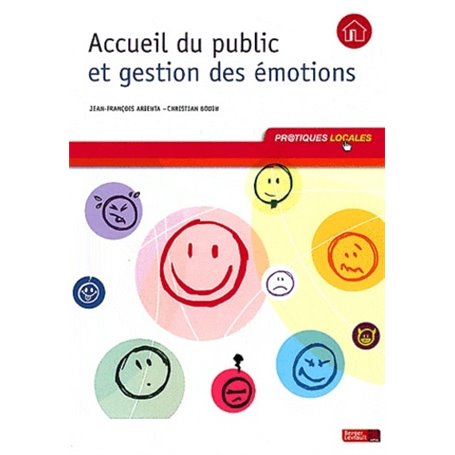 ACCUEIL ET GESTION DES EMOTIONS 1ERE ED