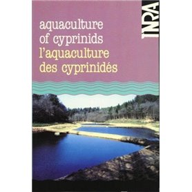 L'Aquaculture des cyprinidés - Aquaculture of cyprinids