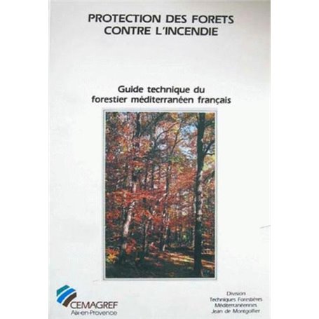 Protection des forêts contre l'incendie