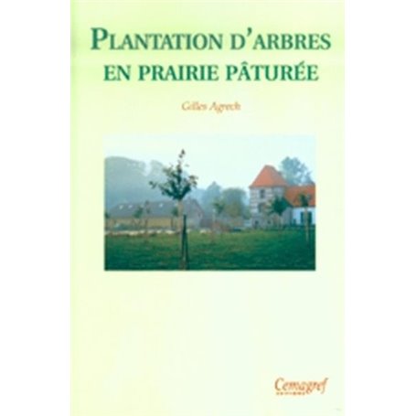 Plantation d'arbres en prairie pâturée