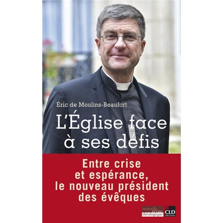 L'Eglise face à ses défis