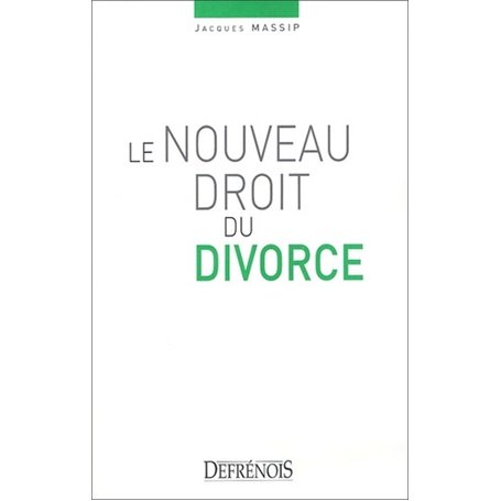 le nouveau droit du divorce