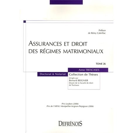 ASSURANCES ET DROIT DES RÉGIMES MATRIMONIAUX