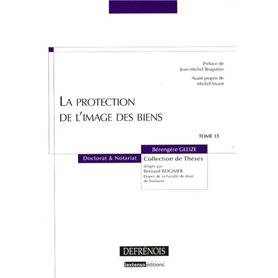 LA PROTECTION DE L'IMAGE DES BIENS