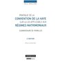 PRATIQUE DE LA CONVENTION DE LA HAYE SUR LA LOI APPLICABLE AUX RÉGIMES MATRIMONI