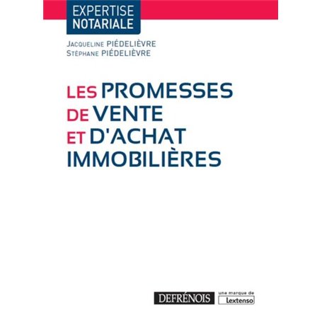 LES PROMESSES DE VENTE ET D ACHAT IMMOBILIERES