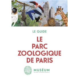 Le parc zoologique de Paris