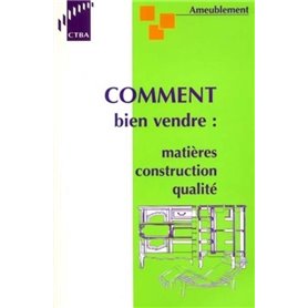 Ameublement -  Comment bien vendre