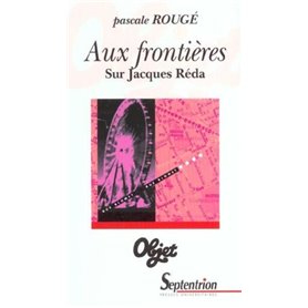 Aux frontières. Sur Jacques Réda