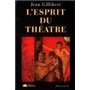 L ESPRIT DU THEATRE