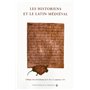 Les historiens et le latin médiéval