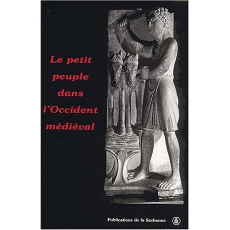 Le petit peuple dans l'Occident médiéval