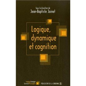 Logique, dynamique et cognition