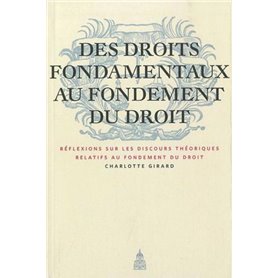 Des droits fondamentaux au fondement du droit