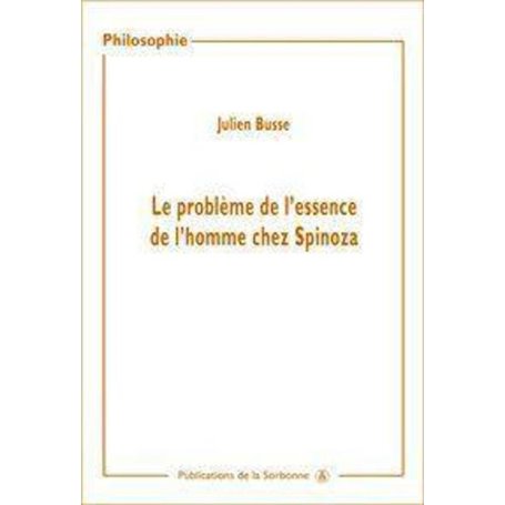 Le problème de l'essence de l'homme chez Spinoza