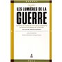 Les lumières de la guerre Volume 1