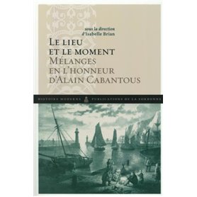 LE LIEU ET LE MOMENT