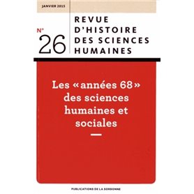 Les années 68 des sciences humaines et sociales  janvier 2015 n°26