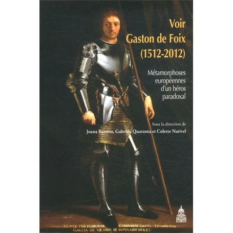 Voir Gaston de Foix (1512-2012)