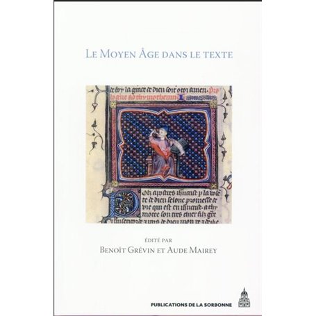 Le Moyen Âge dans le texte