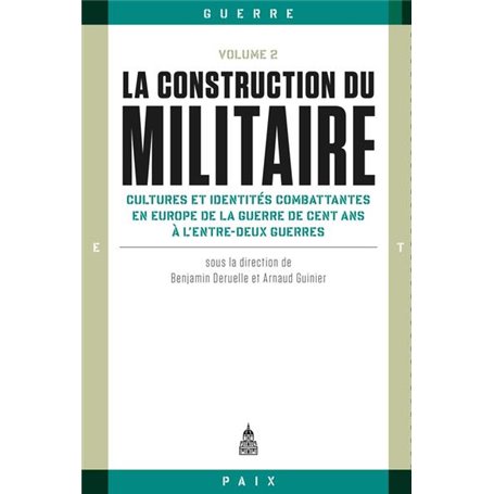 La construction du militaire, volume 2