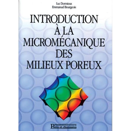 Introduction à  la micromécanique des milieux poreux