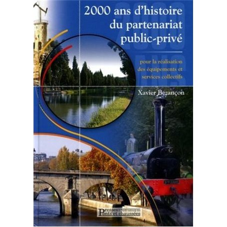 2000 ans d'histoire du partenariat public-privé