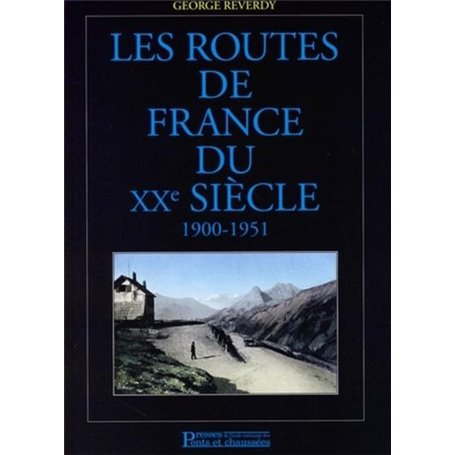 Les routes de France du XXe siècle