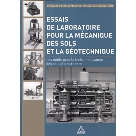 Essais de laboratoire pour la mécanique des sols et la géotechnique