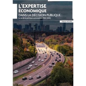 L'Expertise économique dans la décision publique