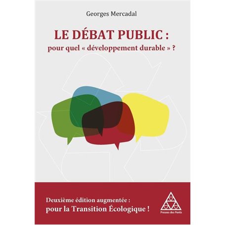 Le débat public : pour quel "développement durable" ?