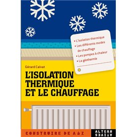 L'isolation thermique et le chauffage