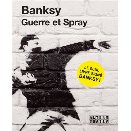 Guerre et Spray