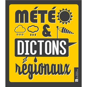 Météo & Dictons régionaux