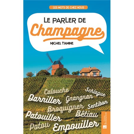 parler de champagne (le)